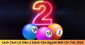 Lô xiên 2 ảnh nền